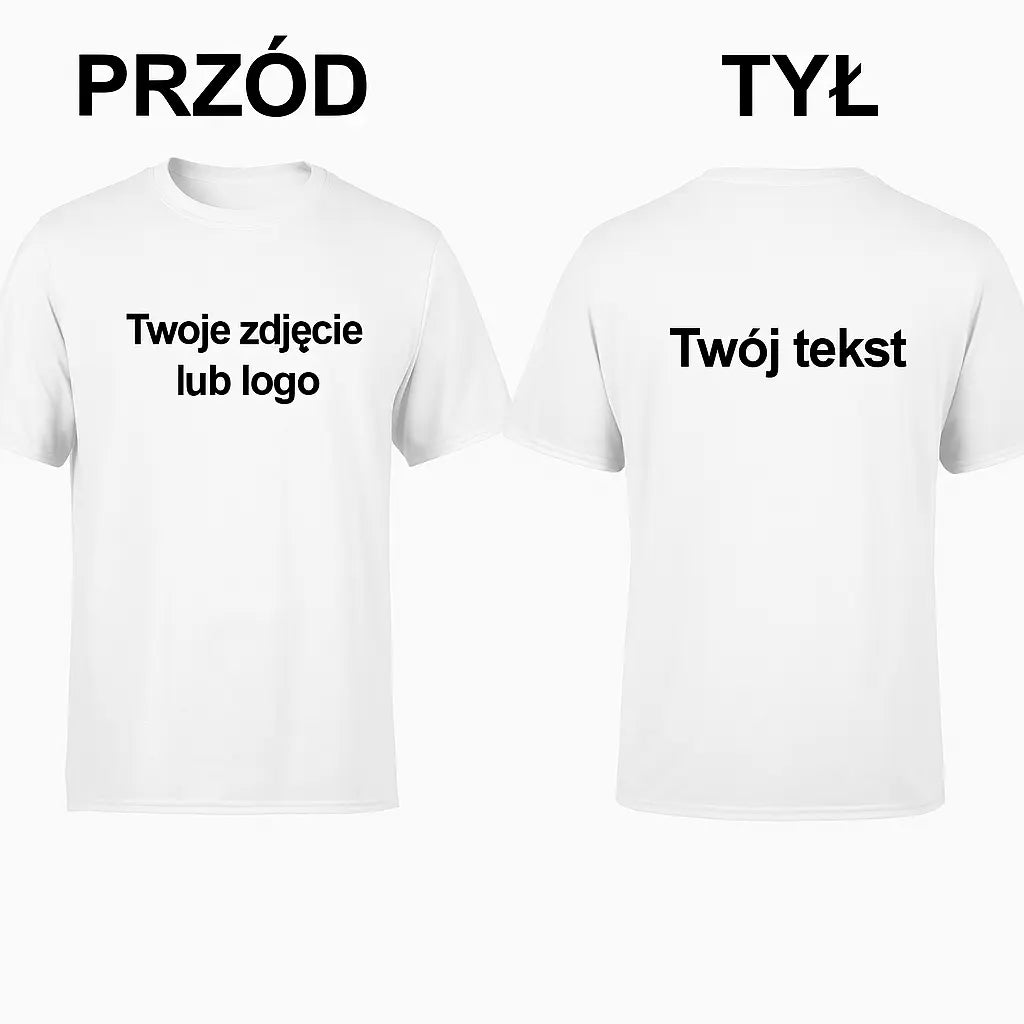 Biała koszulka z nadrukiem zdjęcia lub logo z przodu i tekstem z tyłu – przykład personalizacji

